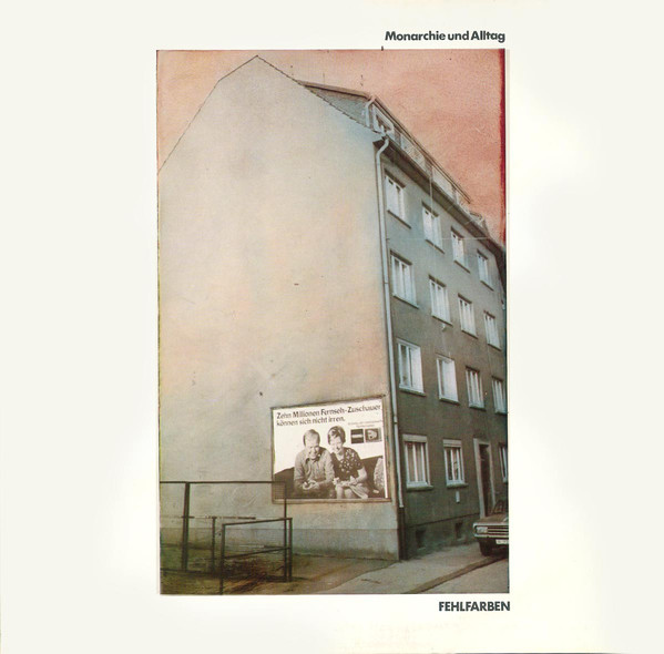 Fehlfarben: Monarchie und Alltag (1980)